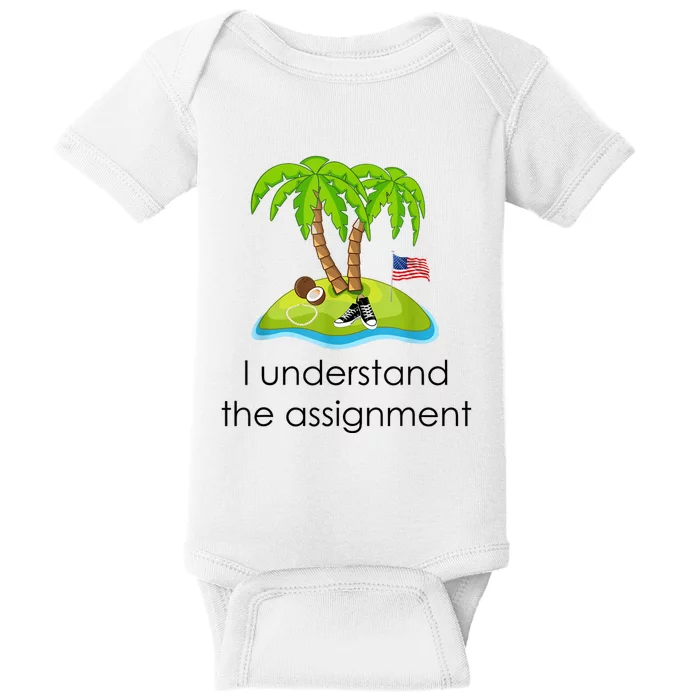 I Understand The Assignment Coconut Tree Kamalaharris Baby Bodysuit