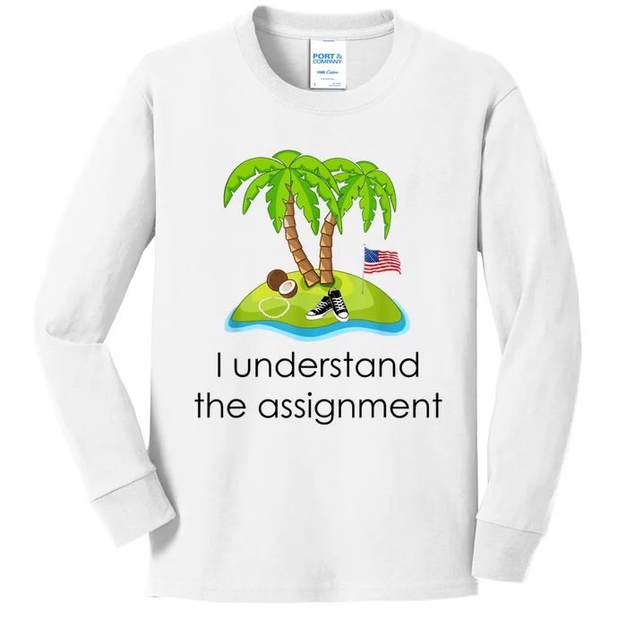 I Understand The Assignment Coconut Tree Kamalaharris Kids Long Sleeve Shirt