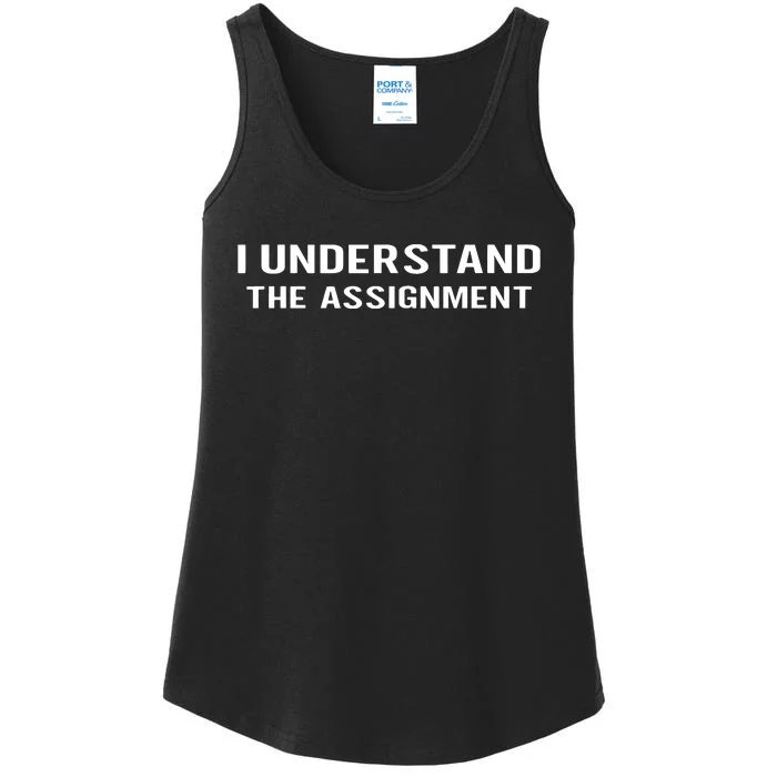 I Understand The Assignment Ladies Essential Tank