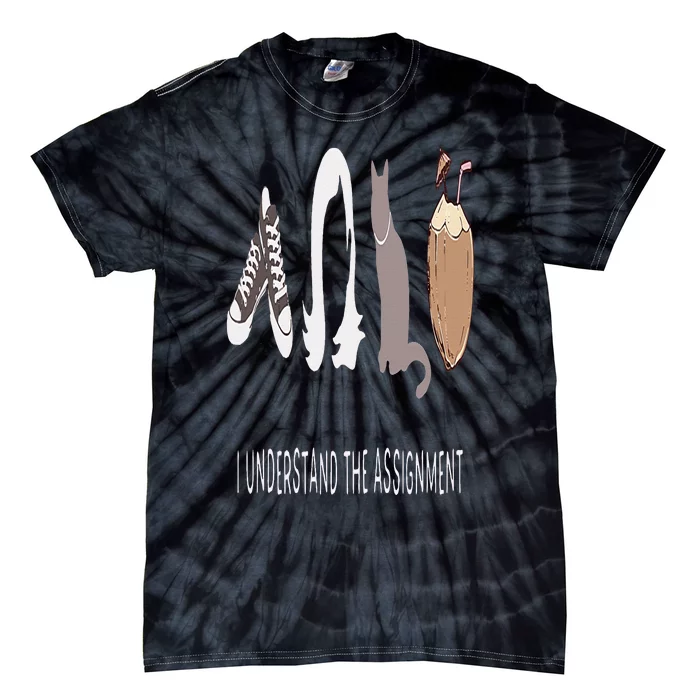 I Understand The Assignt Madam President Kamala Harris Tie-Dye T-Shirt