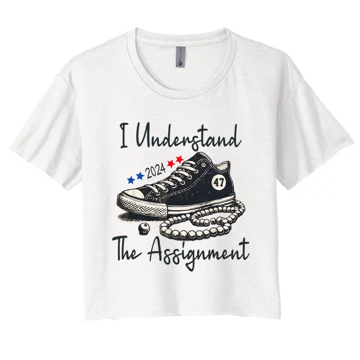 I Understand The Assignment 2024 Women's Crop Top Tee