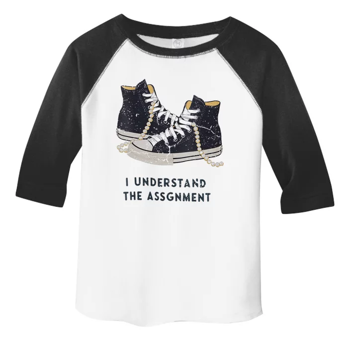 I Understand The Assignment Toddler Fine Jersey T-Shirt