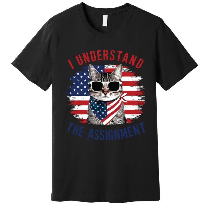 I Understand The Assignment Cat Childless Cat Lady Premium T-Shirt