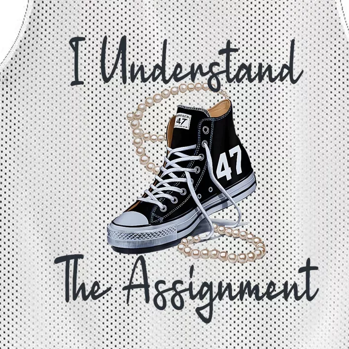 I Understand The Assignment Chucks And Pearls Election 2024 Mesh Reversible Basketball Jersey Tank