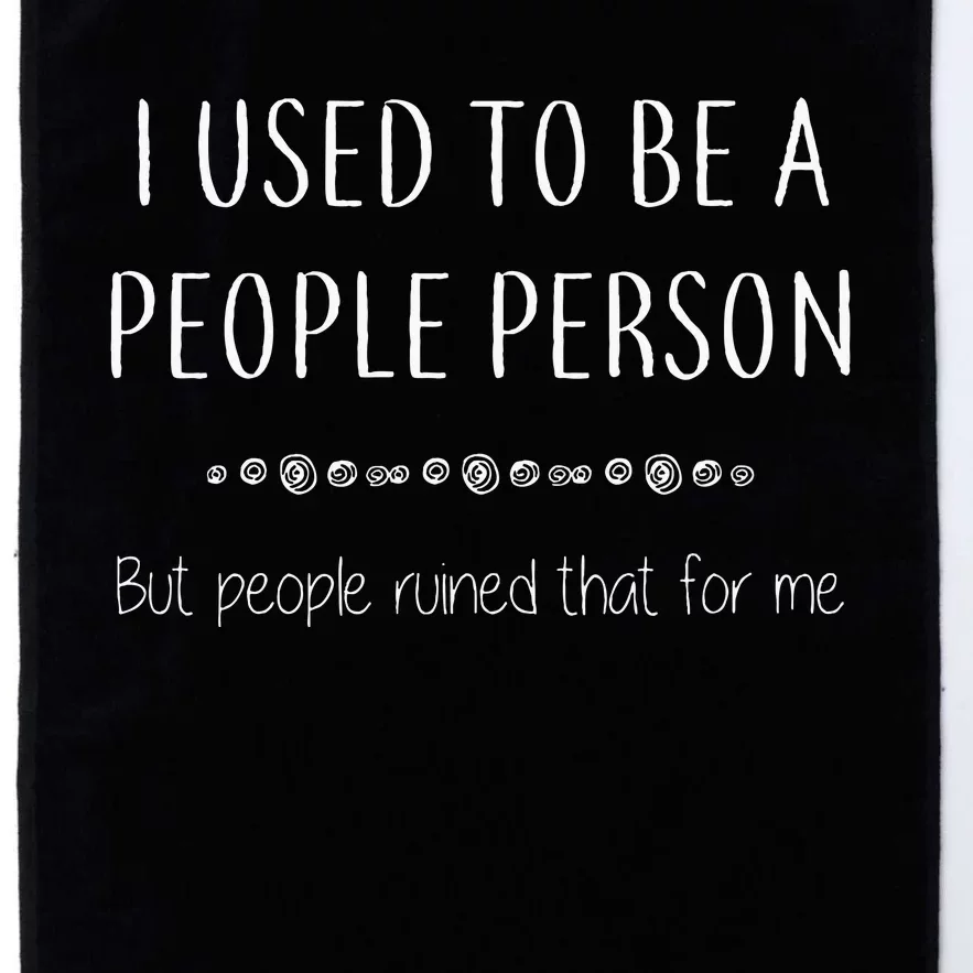 I Used To Be A People Person Platinum Collection Golf Towel