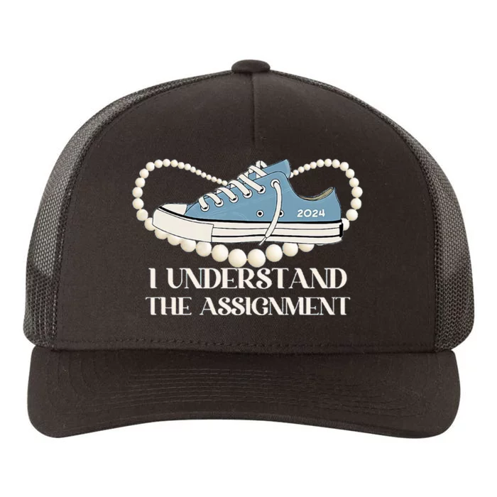 I Understand The Assignment 2024 Yupoong Adult 5-Panel Trucker Hat