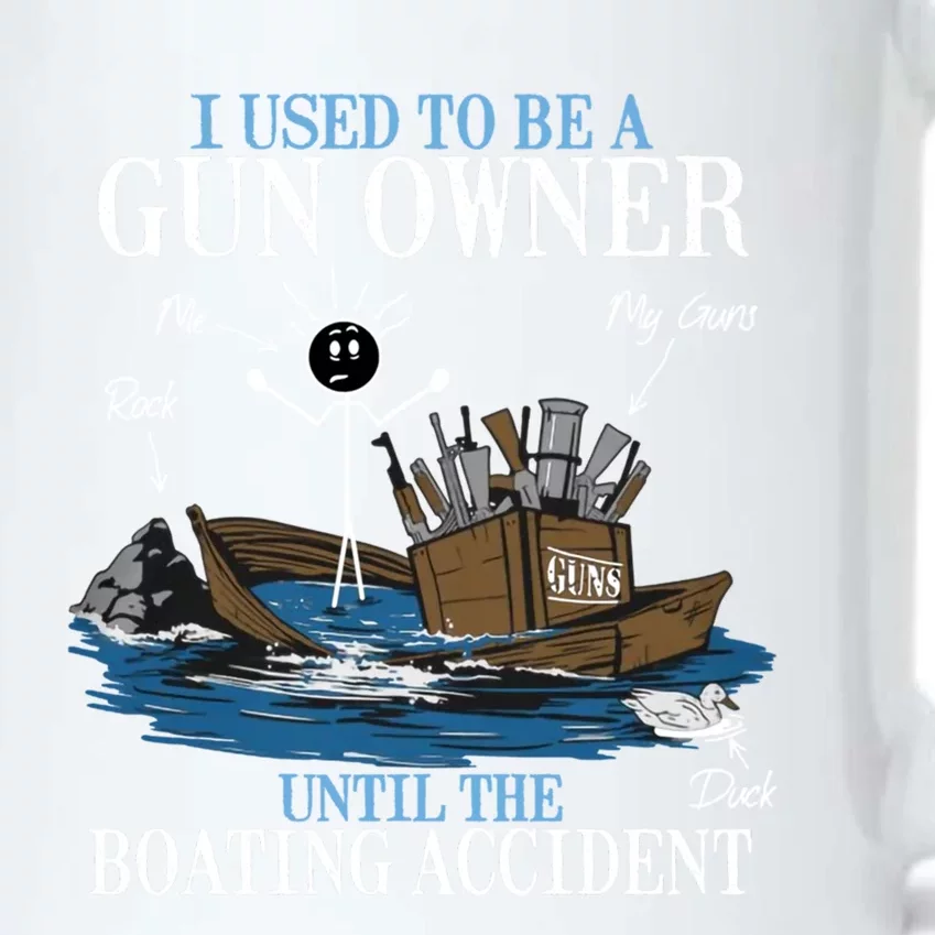 I Used To Be A Gun Owner Until The Boating Accident Funny Gift Black Color Changing Mug