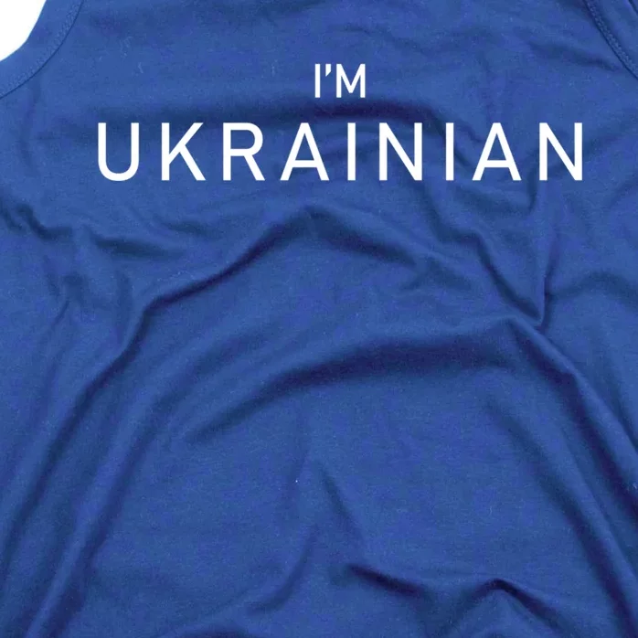 Im Ukrainian Ukraine Patriotic Proud Ukrainians Gift Tank Top