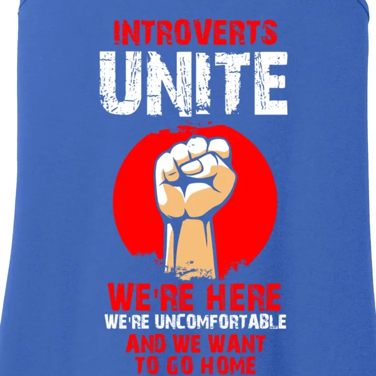 Introverts Unite We're Uncomfortable And We Want To Go Home Gift Ladies Essential Tank