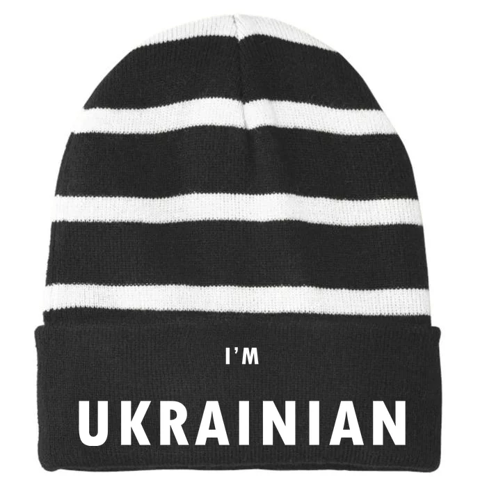 I'm Ukrainian Zelensky Ukraine Patriotic Proud Striped Beanie with Solid Band