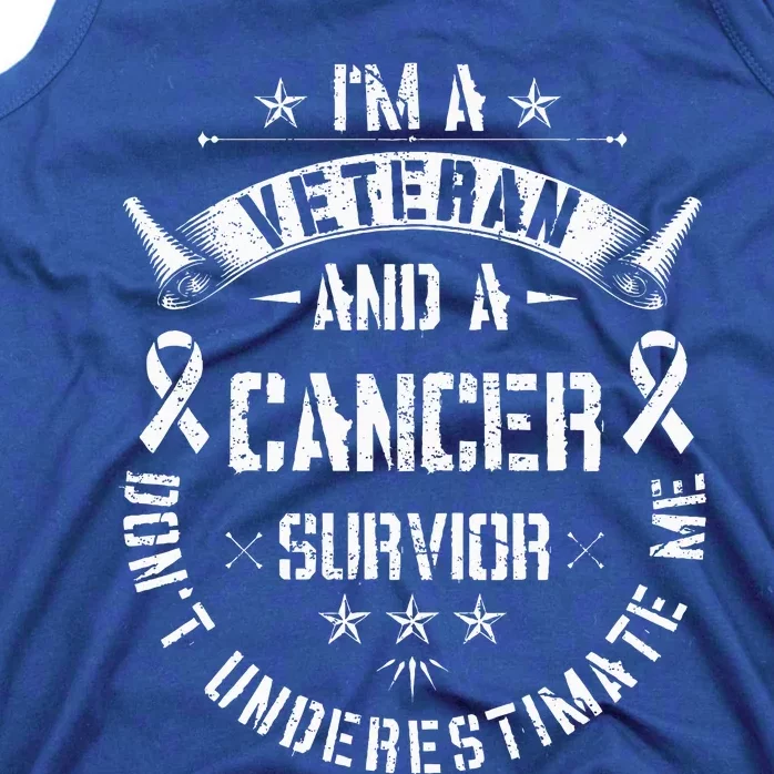 IM Veteran And Cancer Survivor Army Warrior Military Tank Top