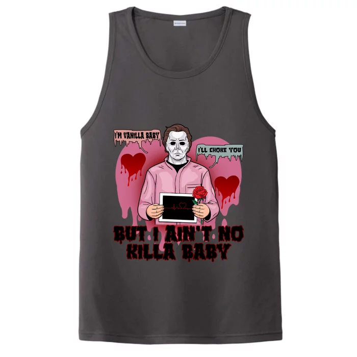 Im Vanilla Baby Ill Choke Youvalentines Day Horror Movie Performance Tank