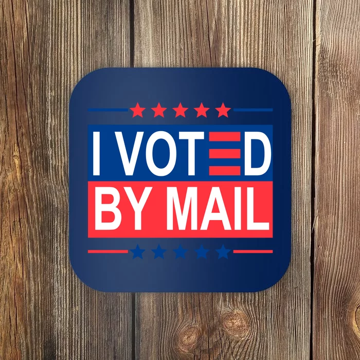 I Voted By Mail Coaster