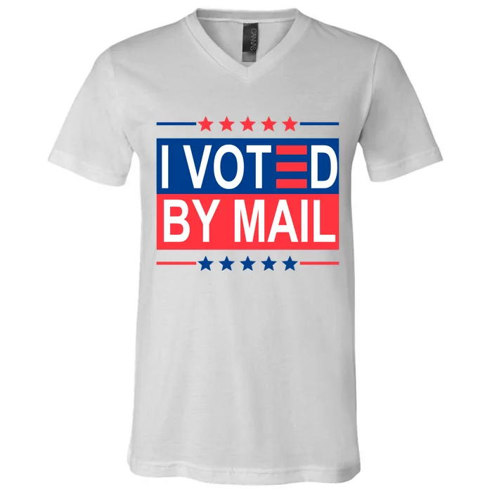 I Voted By Mail V-Neck T-Shirt