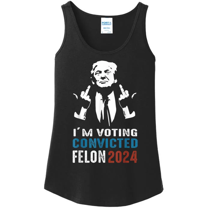 IM Voting Convicted Felon 2024 Trump Funny Quote Ladies Essential Tank