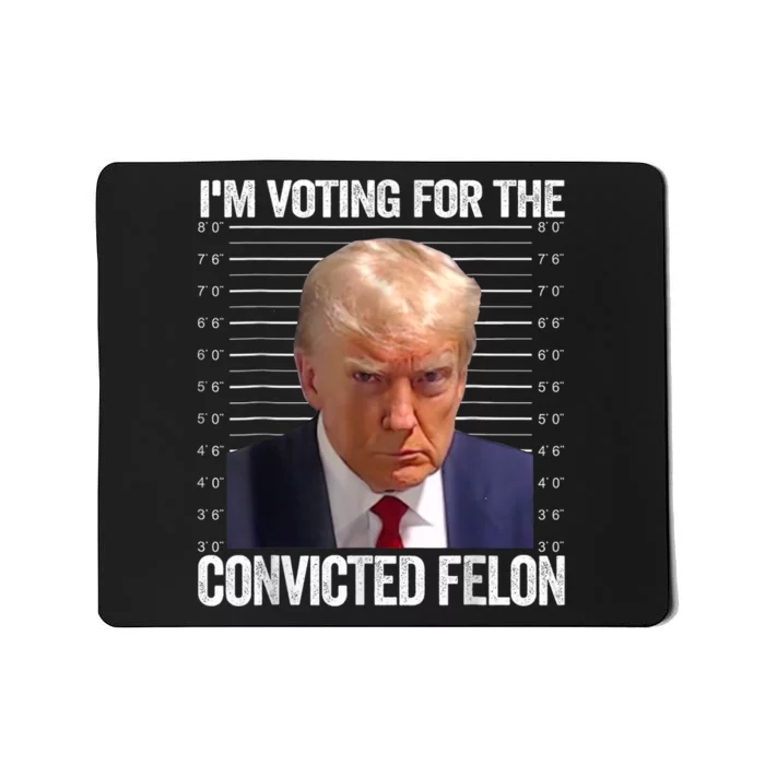 IM Voting Convicted Felon 2024 Mousepad