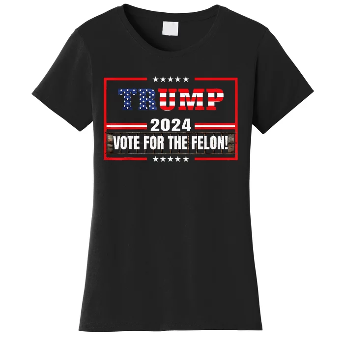 Im Voting Convicted Felon 2024 Still Vote Women's T-Shirt