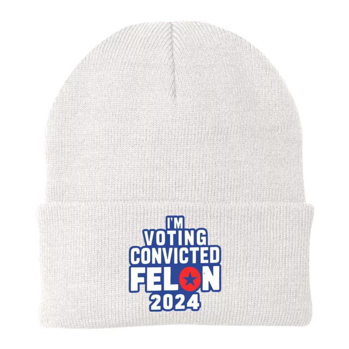 I’M Voting Convicted Felon 2024 Knit Cap Winter Beanie