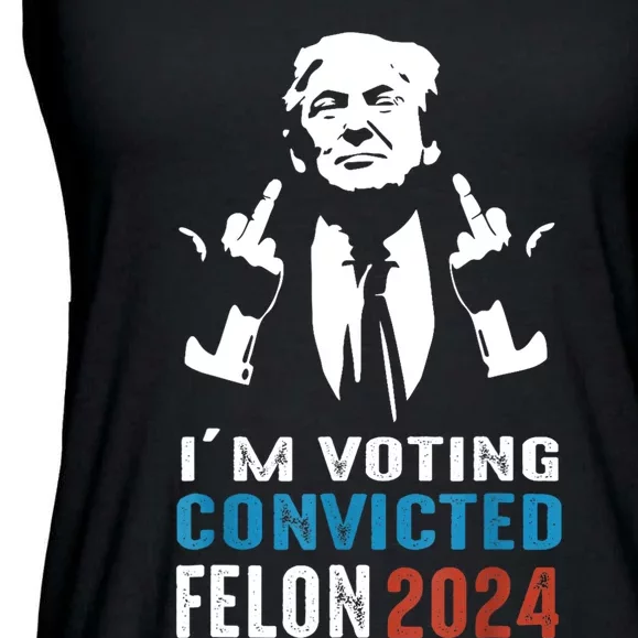 IM Voting Convicted Felon 2024 Trump Funny Quote Ladies Essential Flowy Tank