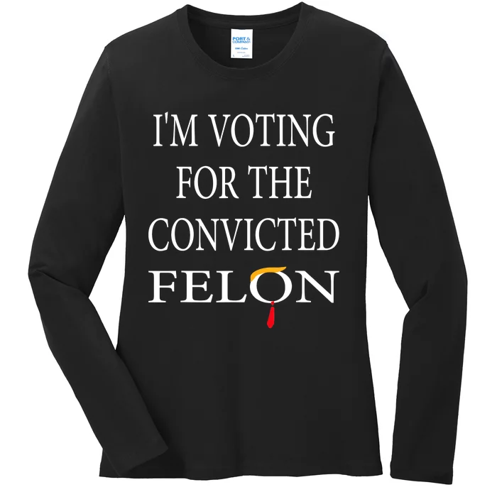 IM Voting Convicted Felon 2024 Ladies Long Sleeve Shirt