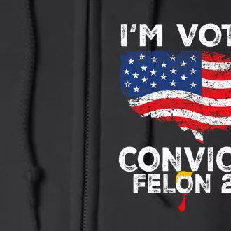 IM Voting Convicted Felon 2024 Funny Pro Trump Us Map Full Zip Hoodie