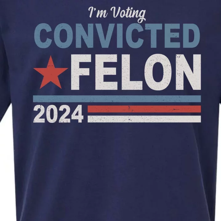 Im Voting Convicted Felon Trump 2024 Sueded Cloud Jersey T-Shirt