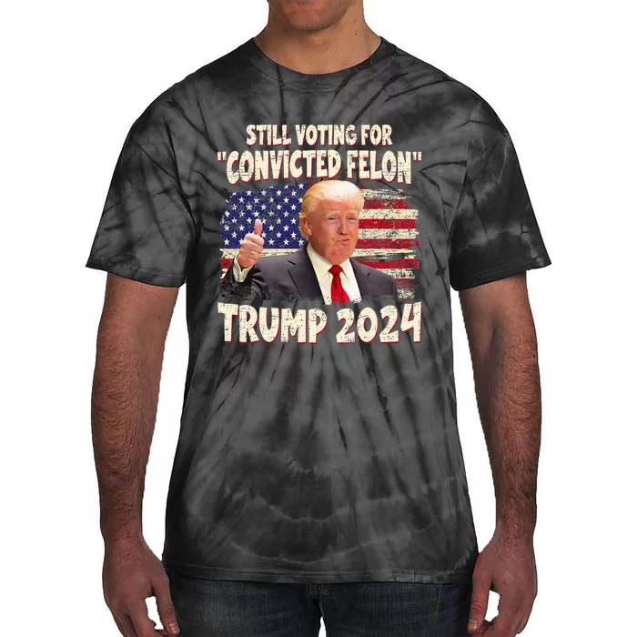 IM Voting Convicted Felon 2024 Trump 2024 Convicted Felon Tie-Dye T-Shirt