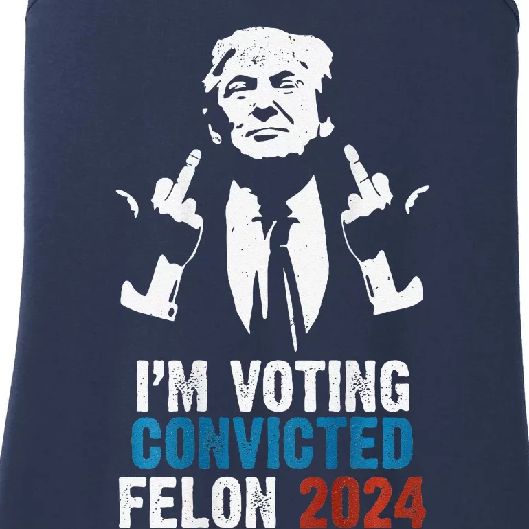 IM Voting Convicted Felon 2024 Trump Funny Quote (On Back) Ladies Essential Tank