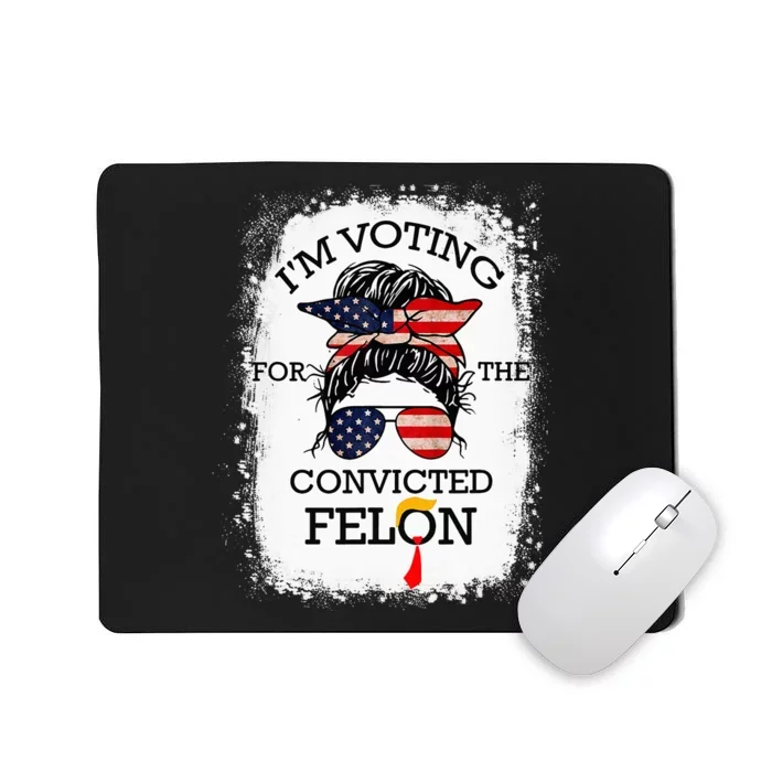 IM Voting Convicted Felon 2024 Mousepad