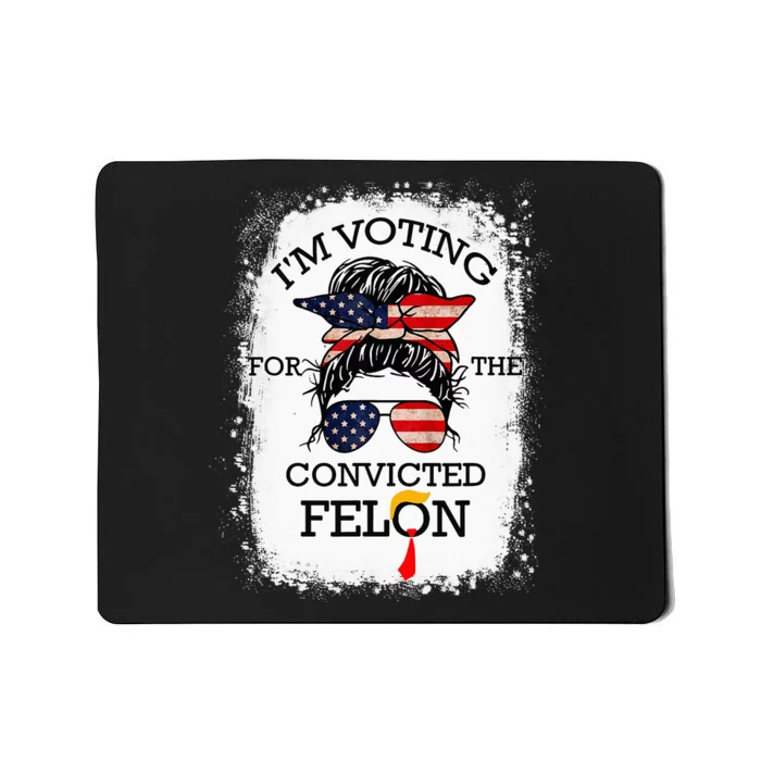 IM Voting Convicted Felon 2024 Mousepad