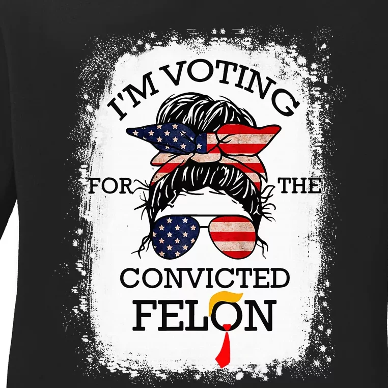 IM Voting Convicted Felon 2024 Ladies Long Sleeve Shirt