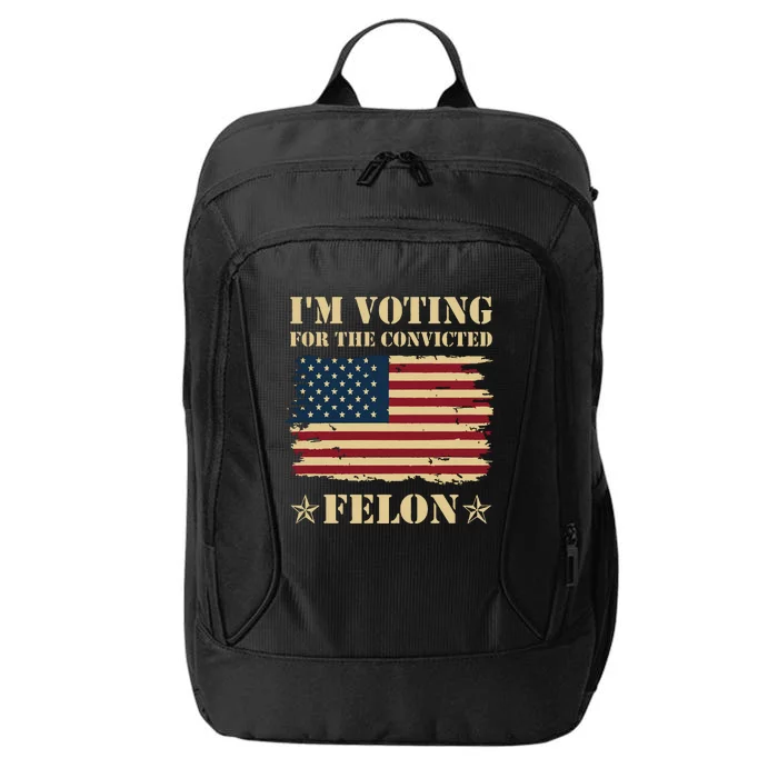 IM Voting Convicted Felon 2024 City Backpack