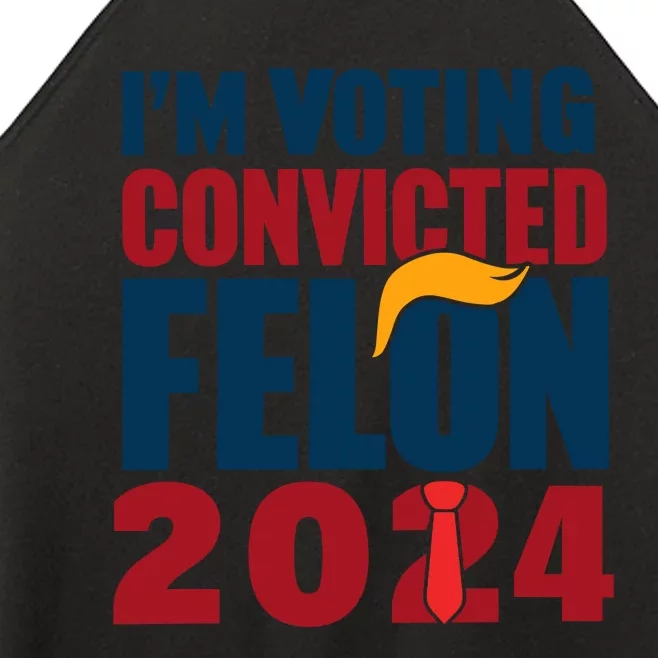 IM Voting Convicted Felon 2024 Graphic Women’s Perfect Tri Rocker Tank