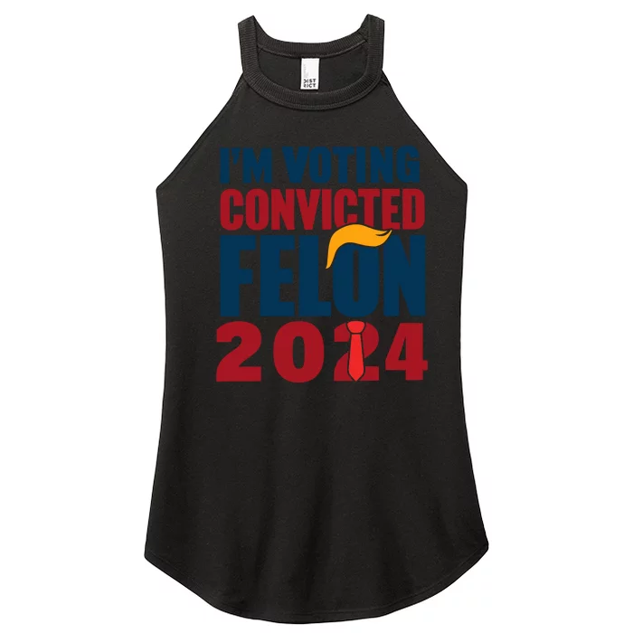 IM Voting Convicted Felon 2024 Graphic Women’s Perfect Tri Rocker Tank