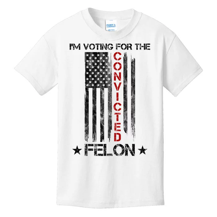 Im Voting Convicted Felon 2024 Pro Trump Usa Flag Kids T-Shirt