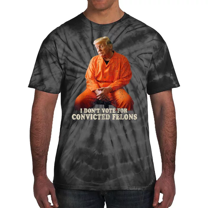 IM Voting Convicted Felon 2024 Trump 2024 Convicted Felon Tie-Dye T-Shirt