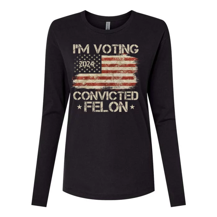 Im Voting Convicted Felon Trump Usa 2024 Vintage Womens Cotton Relaxed Long Sleeve T-Shirt