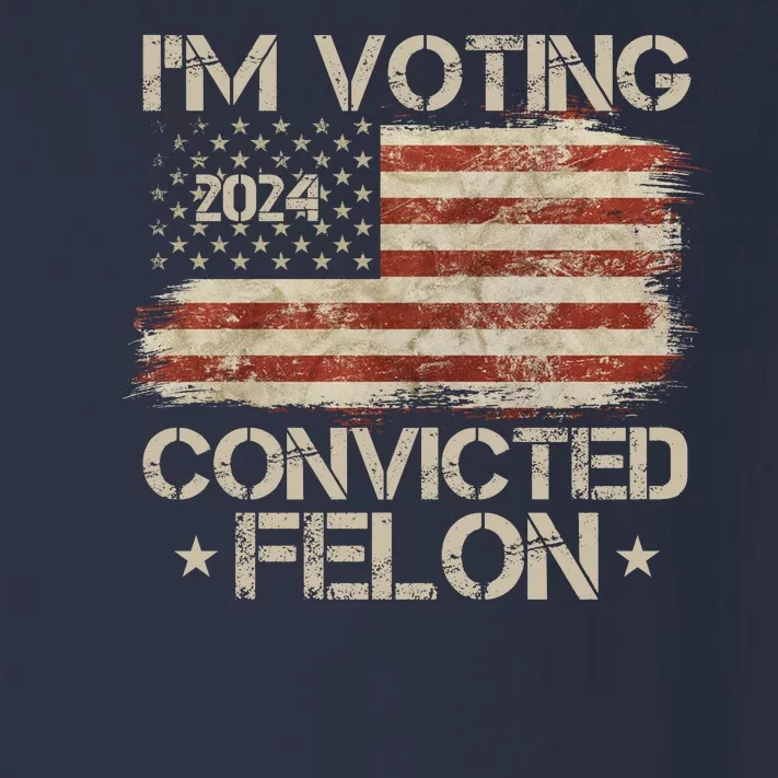 Im Voting Convicted Felon Trump Usa 2024 Vintage Toddler Long Sleeve Shirt