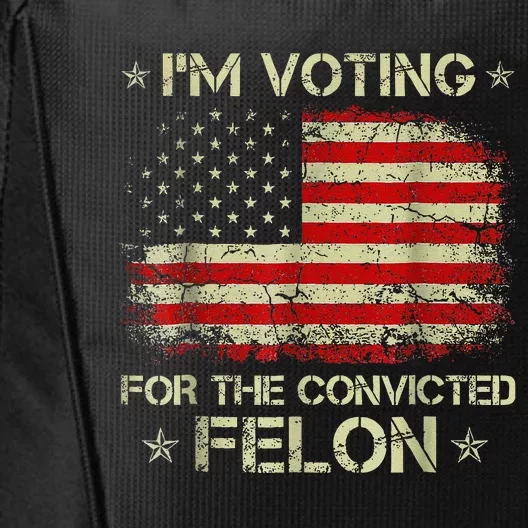 IM Voting Convicted Felon 2024 City Backpack