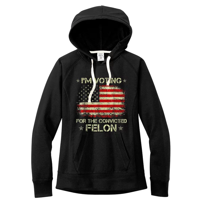 IM Voting Convicted Felon 2024 Women's Fleece Hoodie