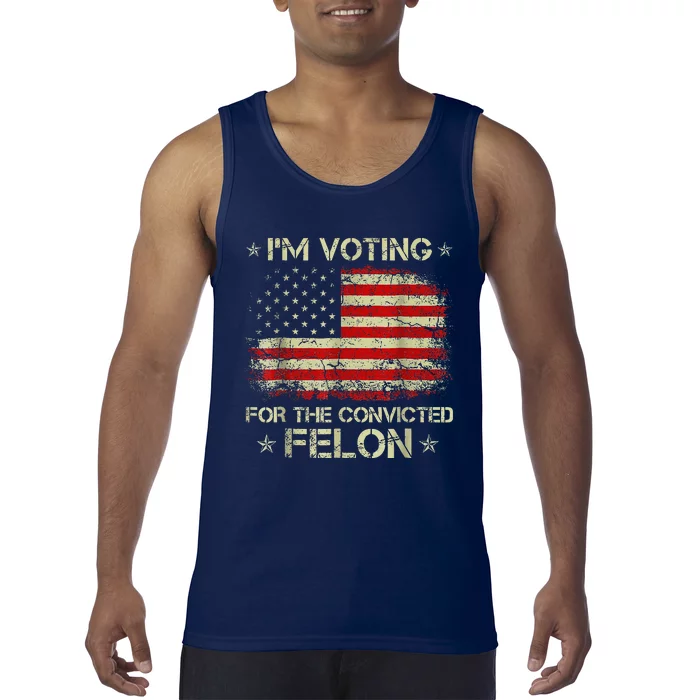 IM Voting Convicted Felon 2024 Tank Top