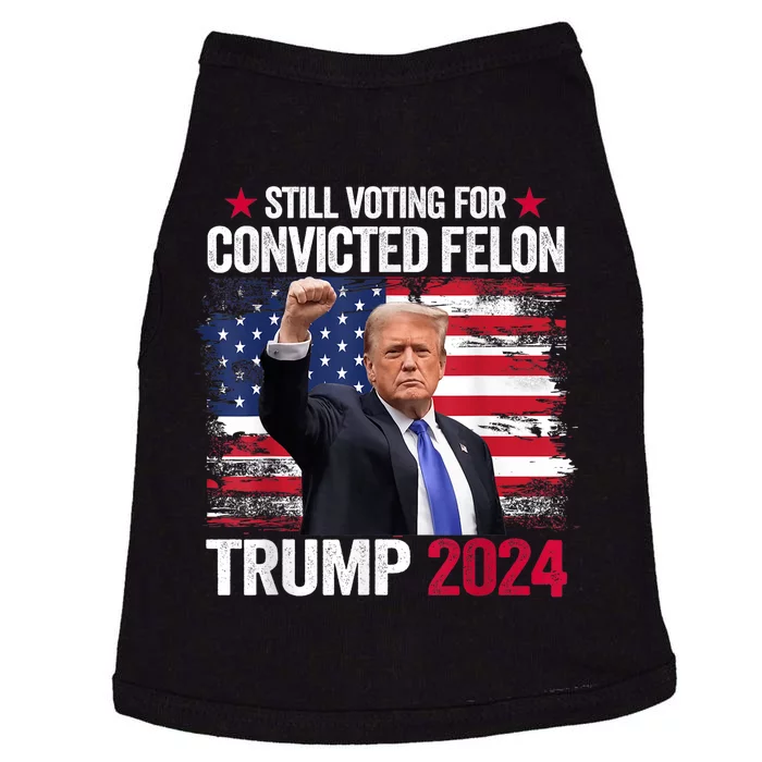 IM Voting Convicted Felon 2024 Trump 2024 Convicted Felon Doggie Tank