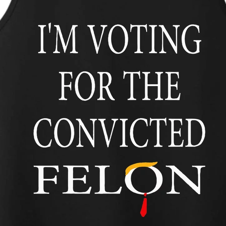 IM Voting Convicted Felon 2024 Performance Tank