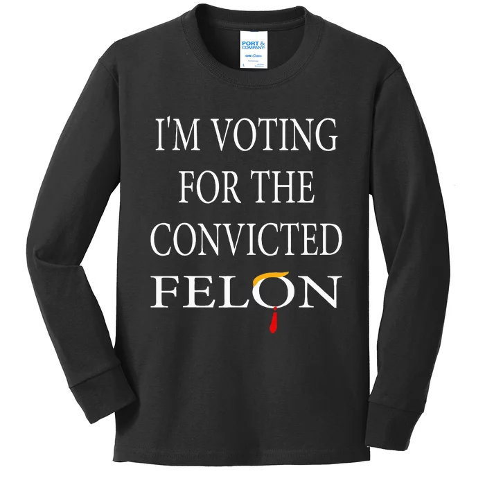 IM Voting Convicted Felon 2024 Kids Long Sleeve Shirt