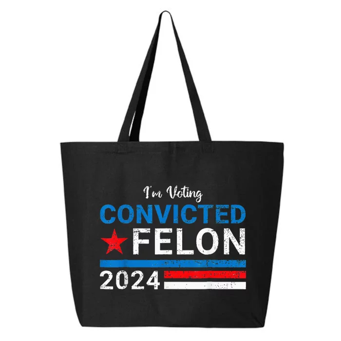 IM Voting Convicted Felon 2024 25L Jumbo Tote