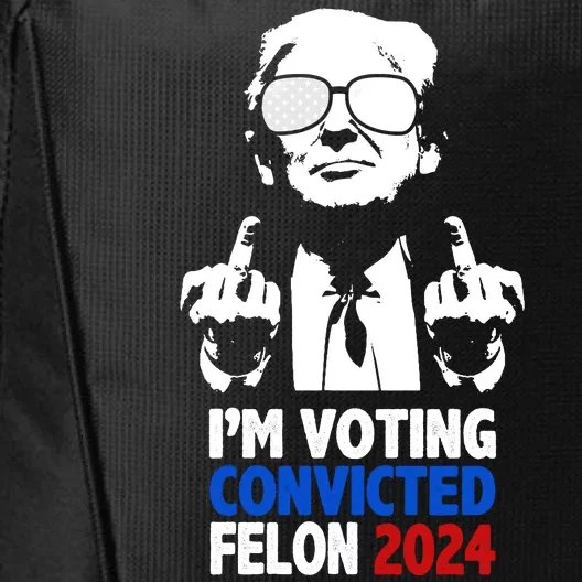 IM Voting Convicted Felon 2024 Donald Trump City Backpack