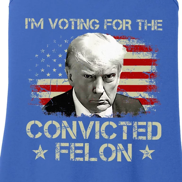 IM Voting Convicted Felon 2024 Trump 2024 Convicted Felon Ladies Essential Tank