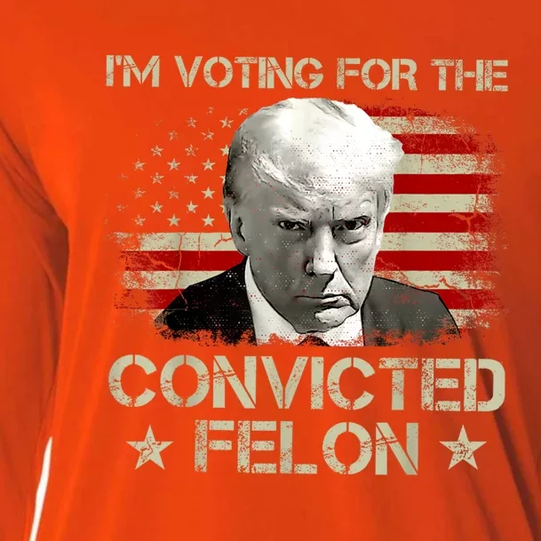 IM Voting Convicted Felon 2024 Trump 2024 Convicted Cooling Performance Long Sleeve Crew