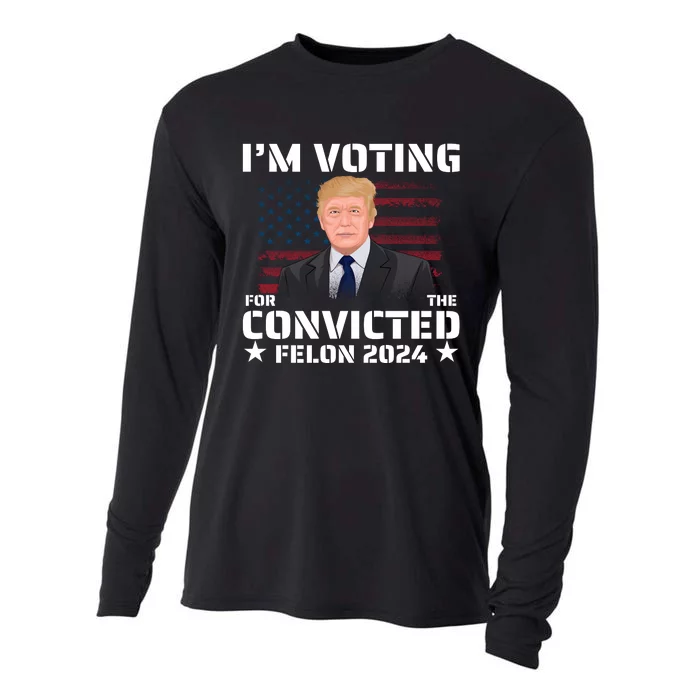 Im Voting Convicted Felon 2024 Cooling Performance Long Sleeve Crew ...