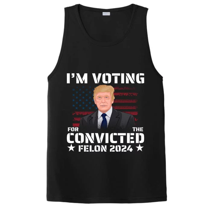 Im Voting Convicted Felon 2024 Performance Tank